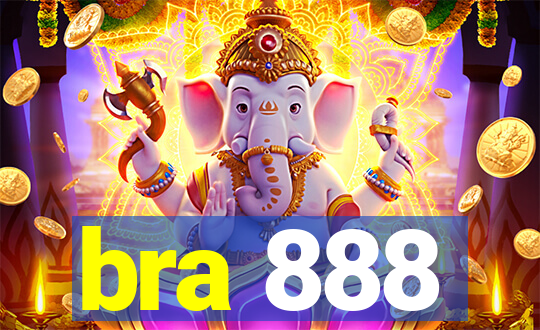 bra 888